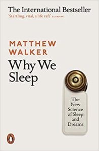 Why we sleep by Matthew walker book cover UK edition